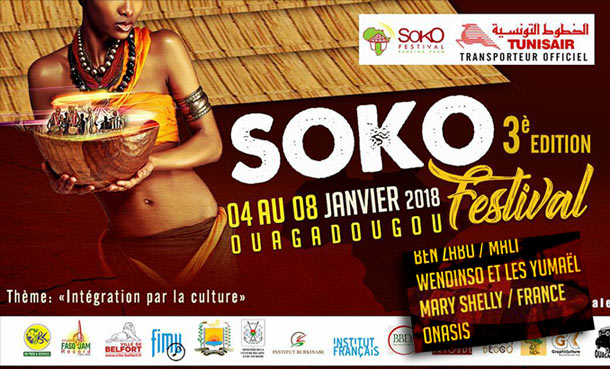 Le « Soko Festival » du 04 au 08 Janvier 2018 à Ouagadougou du Burkina Faso !