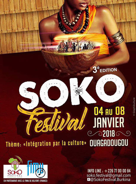 Le « Soko Festival » du 04 au 08 Janvier 2018 à Ouagadougou du Burkina Faso !