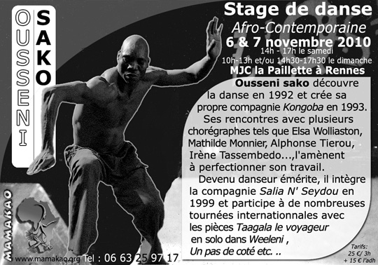 Stage de danse afro-contemporaine par Ousseni Sako - 6 & 7 Novembre 2010