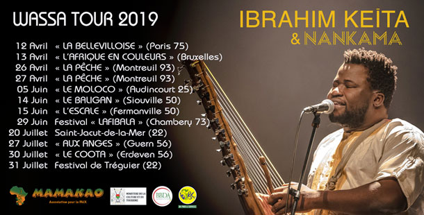 Ibrahim Keïta & Nankama - La tournée en France 2019 !